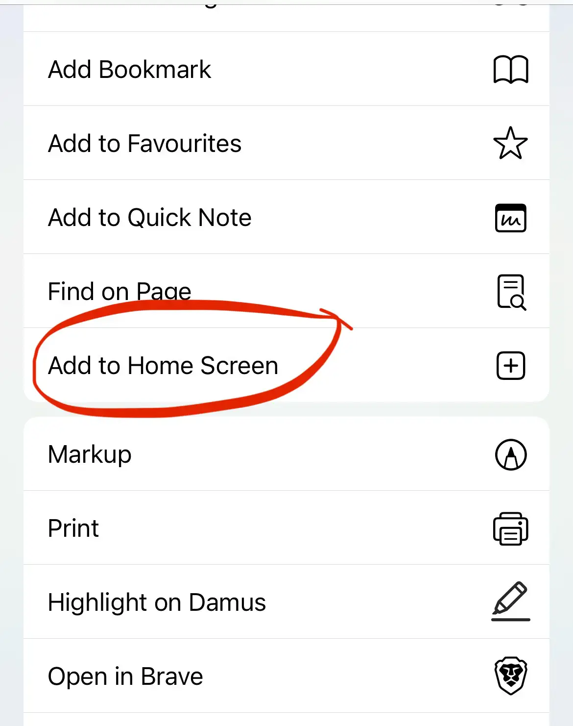 Scroll down in the share menu and tap Add to Home Screen